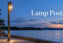 Lamp Post Buying Guide: How to Choose the Right Outdoor Light for Your Home Lamp Post